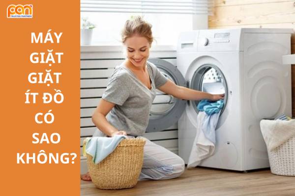 Giải đáp máy giặt giặt ít đồ có sao không? Lượng đồ giặt phù hợp với máy giặt