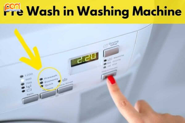 Cách sử dụng chế độ Prewash trong máy giặt